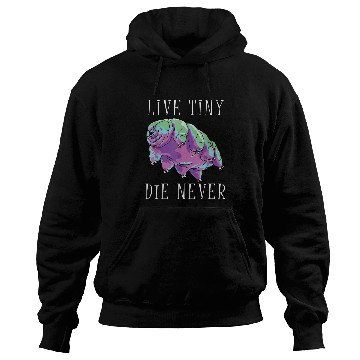 Discover Bear Pet Live Tiny Die Never Water Bear Graphic Tardigrade Science Hoodies
