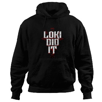 Discover Loki Did It Norse Mythology Viking Nordic Hoodies