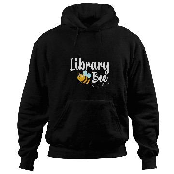 Discover Librarian Job Library Bee Librarian Funny Bumblebee Hoodies