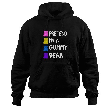 Discover Bear Pet Pretend I m A Gummy Bear Tee Funny Lazy Halloween Costume Hoodies