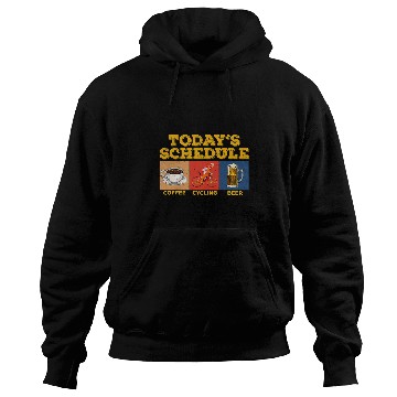 Discover Beer Fun todays schedule coffee cycling beer cycle Hoodies