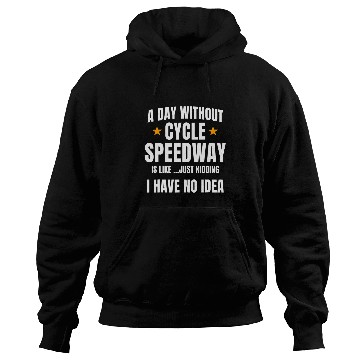 Discover Cycle Speedway Biker Cyclist Oval Dirt Track Racer Education Hoodies