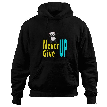 Discover Panda Pet never give up cute panda Hoodies