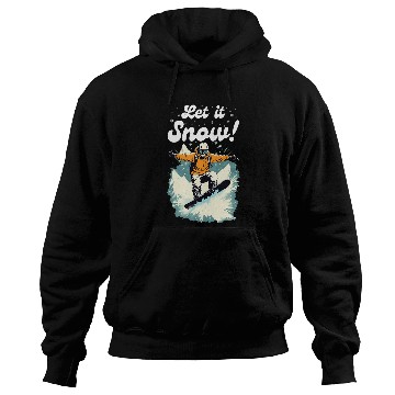 Discover Ski Let it Snow Snowboard Vacation Snowboarder Mountain Hoodies