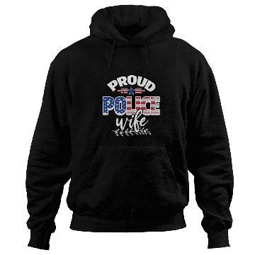 Discover Proud Police Wife Hoodies