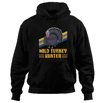 Discover WILD TURKEY HUNTER Fun Turkey Hunting Apparel Hoodies