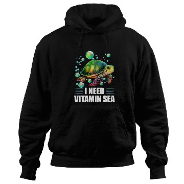 Discover Turtle Pet I Need Vitamin Sea Turtle Hoodies