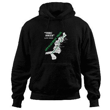 Discover Hiking Hiker Thruh Hiker Appalachian Trail Hike Hoodies
