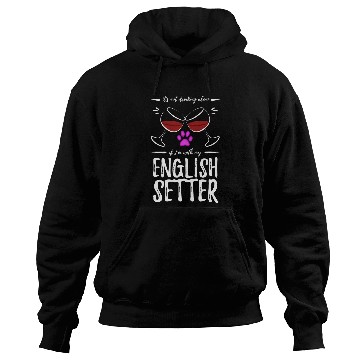 Discover English Setter Dog Mom for Wines Lover Hoodies