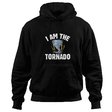 Discover I Am The Storm Twister Tornado Hurricane Meteorologist 23 Hoodies