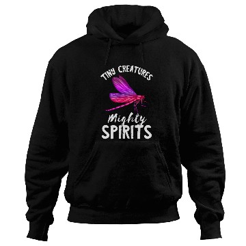 Discover Tiny Creatures Mighty Spirits Nature Insect Dragonfly 21 Hoodies