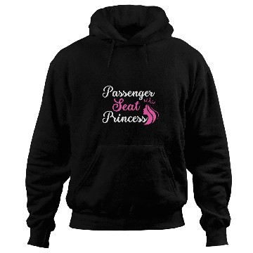 Discover Princess Seat Passenger Funny Couple Driving Passenger Hoodies