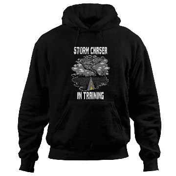 Discover Storm Chaser In Training Future Meteorologist Storm Expert Hoodies