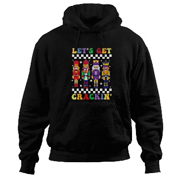 Discover Lets Get Cracking Christmas Nutcracker Ballet Xmas Hoodies