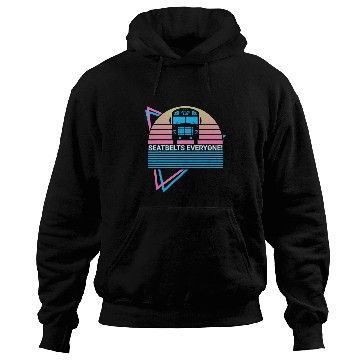 Discover School Bus Driver School Bus Driving Seatbelts Everyone Hoodies