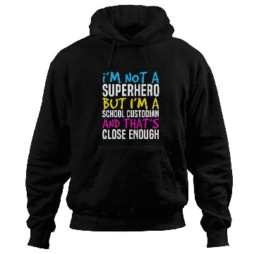 Discover School Custodian Superhero Janitor 22 Hoodies