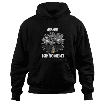 Discover Warning Tornado Magnet Meteorologist Tornado Chaser Hoodies