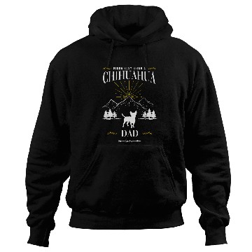 Discover Kinda Busy Being a Chihuahua Dad Hoodies