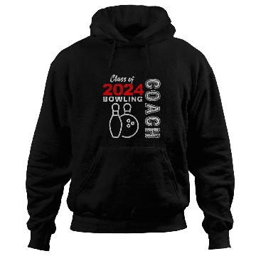 Discover Matching Bowling Coachs Class of 2024 Graduation 2024 Hoodies