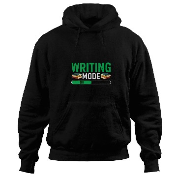 Discover Writing Mode On Book Author Writer 1 Hoodies