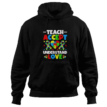 Discover Teach Accept Understand Love SPED Teacher Autism Awareness Hoodies
