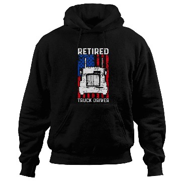 Discover Retired Truck Driver US Flag Trucker Retirement 1 Hoodies