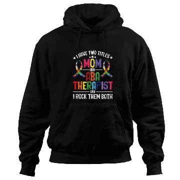 Discover ABA Therapist Behavioral Science Analyst ABA Therapy Hoodies