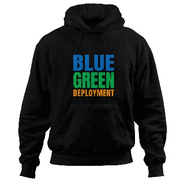 Discover Blue Green Deployment DevOps Engineer Developer Programmer Hoodies