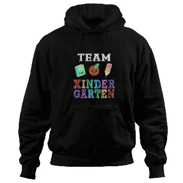 Discover Team Kindergarten First Day Back to School Student Teacher Hoodies