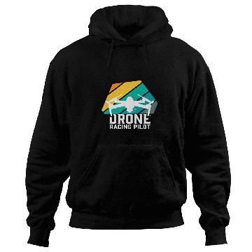 Discover Drone pilot FPV Multicopter Helicopter Hobby Hoodies