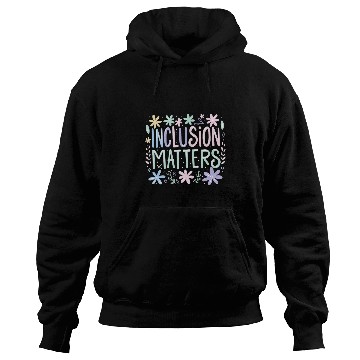 Discover Inclusion Matters special education teacher idea kids cool Hoodies