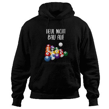 Discover Heul Nicht Build On Billiard Pool Player Hoodies