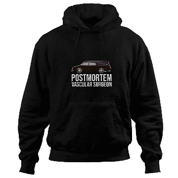 Discover Postmortem Vascular Surgeon Funeral Director Mortician Hoodies