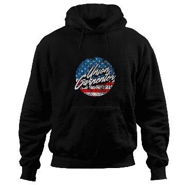Discover Union Carpenter Labor Day Skilled Union Worker Laborer 1 Hoodies