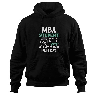 Discover MBA Student Business Degree Graduation 7 Hoodies