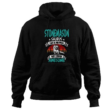 Discover Stonemason Saurus Like Normal T Rexs Dinosaur Hoodies