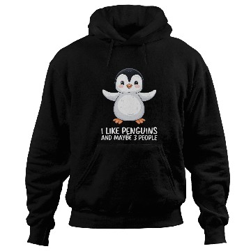Discover I Like Penguins Maybe 3 People Hoodies