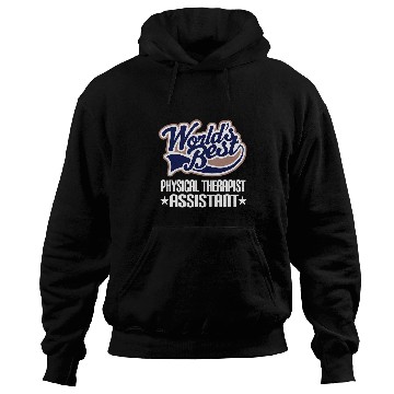Discover Physical Therapist Assistant Hoodies