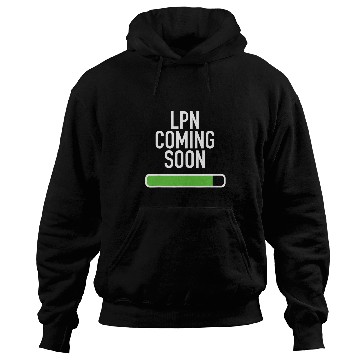 Discover LPN Coming Soon Nursing Student Grad Hoodies