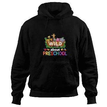 Discover Wild About Preschool Teacher Student Back To School Kid Hoodies