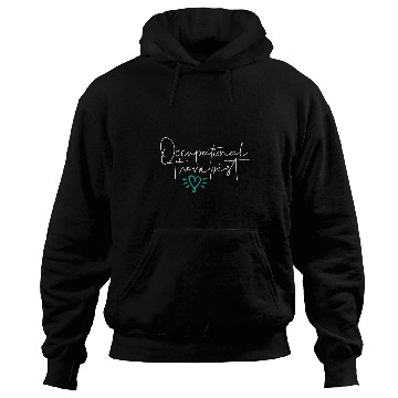 Discover Occupational Therapy Student OT Assistant OT Therapist Hoodies