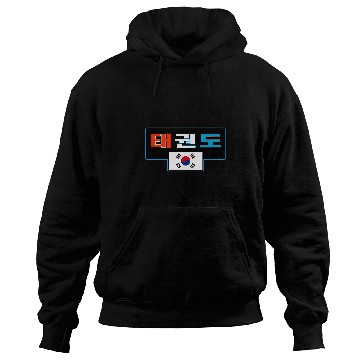 Discover Taekwondo Korean text with Korean flag Hoodies