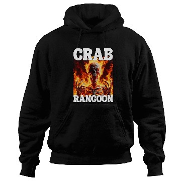 Discover Crab Rangoon Funny Cringe Hard Skeletons Meme Flames Hoodies