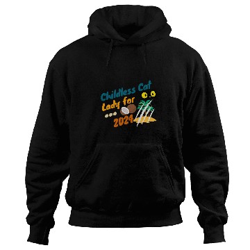 Discover Funny The Childless Cat Lady with Coconut Hoodies