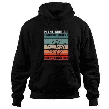 Discover Plant Nurture Harvest Repeat 2Thats Farm Life Retro Farmer 21 Hoodies