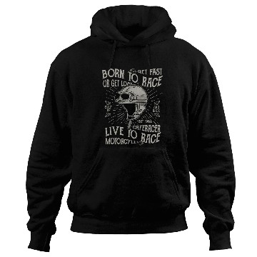 Discover Born to Race Hoodies