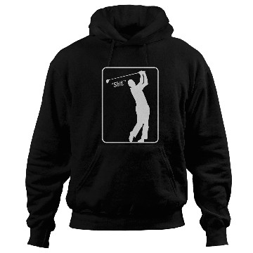 Discover Golf Shot "Shit." Hoodies