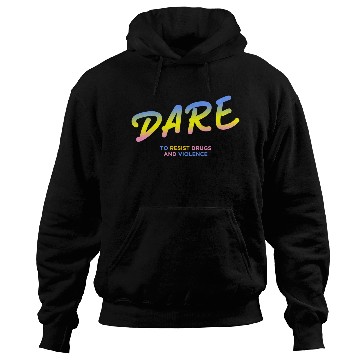 Discover DARE 90s drugs Hoodies