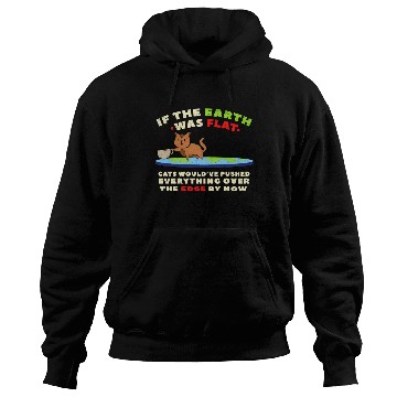 Discover Flat earth cat funny earth tinfoil hat theory Hoodies
