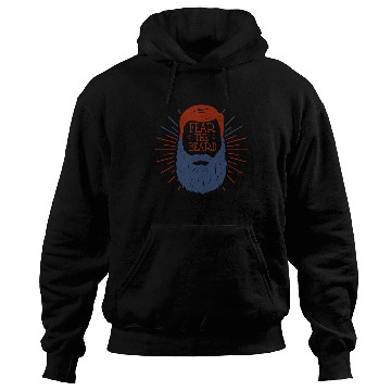 Discover Fear The Beard Hoodies
